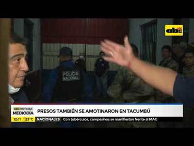 Presos también se amotinaron en Tacumbú