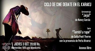 Proyectan Jejui y Tembi´u en ciclo de cine en Casa Karaku