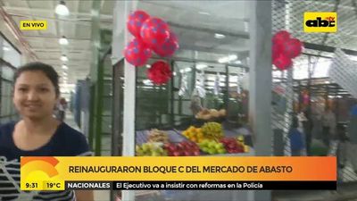 Reinauguraron Bloque “C” del Mercado de Abasto