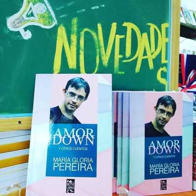 Lanzan en Casa Abierta el libro "Amor Down", de María Gloria Pereira